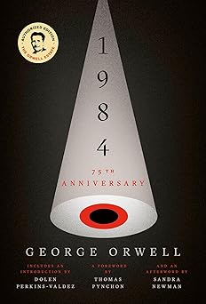 1984 75th anniversary 1st edition george orwell ,erich fromm ,thomas pynchon ,daniel lagin 0452284236,