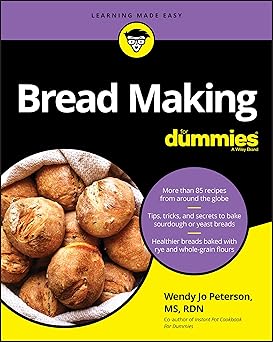 bread making for dummies 1st edition wendy jo peterson 1119758092, 978-1119758099
