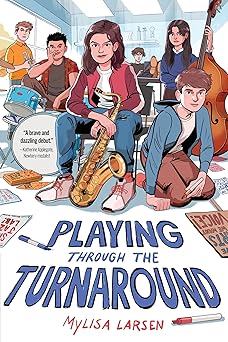 playing through the turnaround 1st edition mylisa larsen 0063309211, 978-0063309210