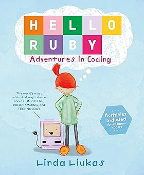 hello ruby adventures in coding 1st edition linda liukas 1250065003, 978-1250065001