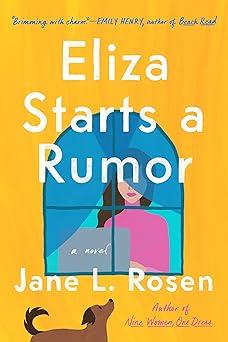 eliza starts a rumor 1st edition jane l rosen 0593102096, 978-0593102091