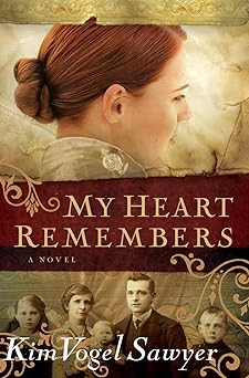 my heart remembers 1st edition kim vogel sawyer 0764202626, 978-0764202629