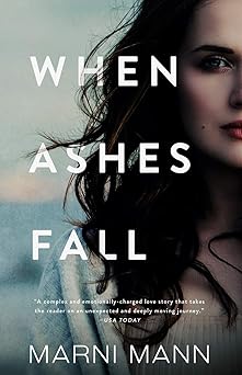 when ashes fall 1st edition marni mann 1790378419, 978-1790378418