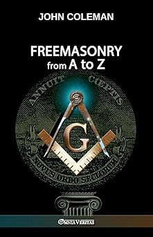 freemasonry from a to z 1st edition john coleman 180540136x, 978-1805401360
