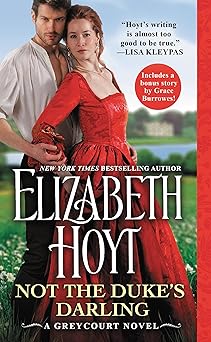 not the dukes darling includes a bonus novella 1st edition elizabeth hoyt 1538763524, 978-1538763520