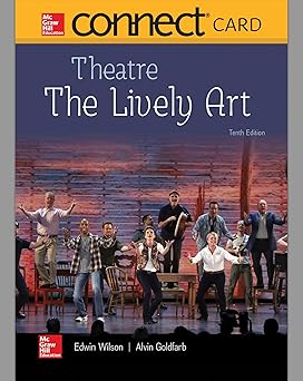 connect access card for theatre the lively art 1st edition edwin wilson ,alvin goldfarb 1260154246,