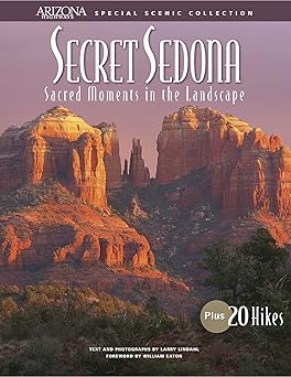 secret sedona sacred moments in the landscape 1st edition larry lindahl 189386099x, 978-1893860995