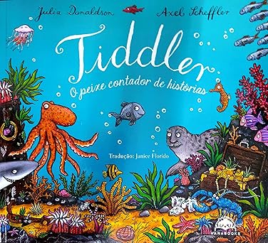 tiddler 1st edition alex scheffler 658695908x, 978-6586959086