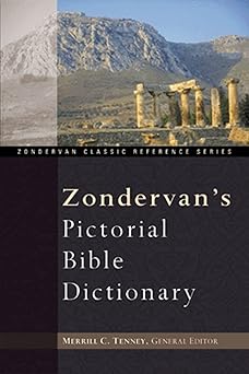 zondervans pictorial bible dictionary 1st edition j d douglas ,merrill c tenney 031023560x, 978-0310235606