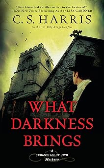 what darkness brings 1st edition c s harris 0451418182, 978-0451418180
