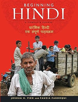beginning hindi a complete course 1st edition joshua h pien ,fauzia farooqui 1626160228, 978-1626160224
