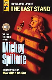 the last stand 1st edition mickey spillane 1785656996, 978-1785656996