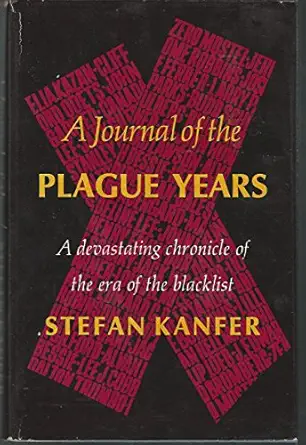a journal of the plague years 1st edition stefan kanfer 0689105193, 978-0689105197