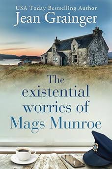 the existential worries of mags munroe the mags munroe series book 1 1st edition jean grainger 191579000x,