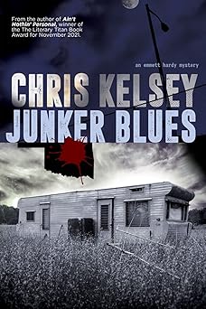 junker blues 1st edition chris kelsey 1684339545, 978-1684339549