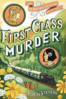 first class murder 1st edition robin stevens 1481422197, 978-1481422192