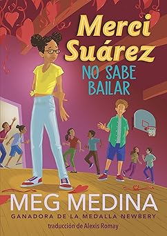 merci sua rez no sabe bailar 1st edition meg medina ,alexis romay 1536226734, 978-1536226737