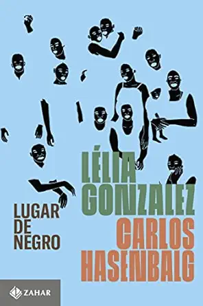 lugar de negro 1st edition la c lia gonzalez ,carlos hasenbalg 6559790592, 978-6559790593