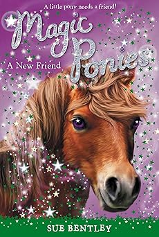 a new friend #1 1st edition sue bentley ,angela swan 0448462052, 978-0448462059