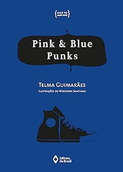 pink and blue punks 1st edition telma guimara es castro andrade 8510054703, 978-8510054706