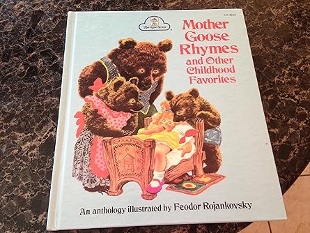 mother goose rhymes and other childhood favorites 1st edition feodor rojankovsky 0307168360, 978-0307168368