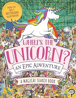 wheres the unicorn an epic adventure 1st edition paul moran 1789293081, 978-1789293081