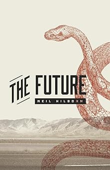 the future 1st edition neil hilborn 194373531x, 978-1943735310