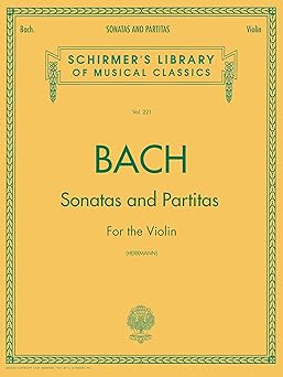 bach sonatas and partitas violin solo sheet music schirmer library of classics vol 221 unaccompanied violin