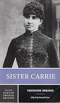 sister carrie a norton 1st edition theodore dreiser ,donald pizer 0393927733, 978-0393927733
