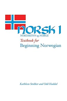 norsk nordmenn og norge 1 textbook for beginning norwegian 1st edition kathleen stokker ,haddal odd