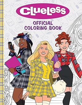 clueless the official coloring book 1st edition jonas pina 154616040x, 978-1546160403
