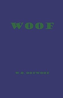 woof 1st edition w o oofwoof ,m e owmeow 1720196540, 978-1720196549