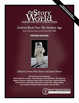 story of the world vol 4 activity book the modern age from victorias empire to the end of the ussr 1st