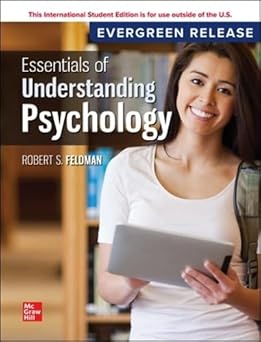 essentials of understanding psychology 2024 release ise 1st edition robert feldman 1265201498, 978-1265201494
