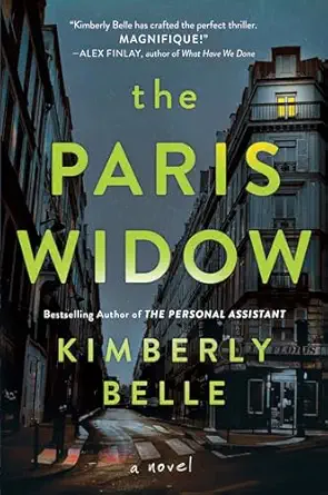 the paris widow a novel 1st edition kimberly belle 0778307972, 978-0778307976
