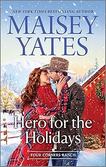 hero for the holidays 1st edition maisey yates 133500629x, 978-1335006295