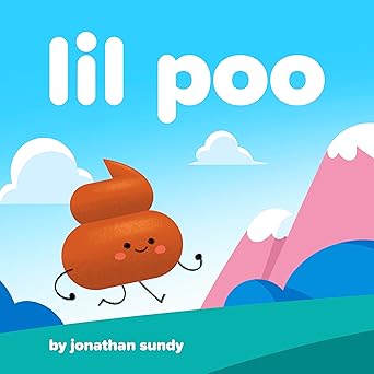 lil poo 1st edition jonathan sundy 0998479470, 978-0998479477