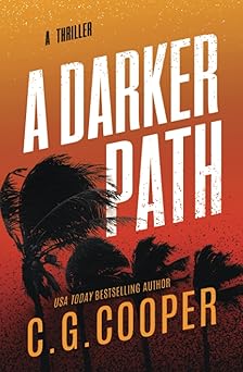 a darker path 1st edition c g cooper 1983154245, 978-1983154249