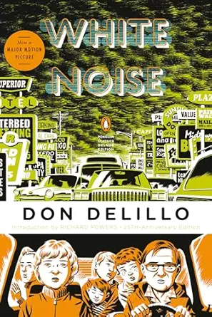 white noise 1st edition don delillo ,richard powers 0143105981, 978-0143105985