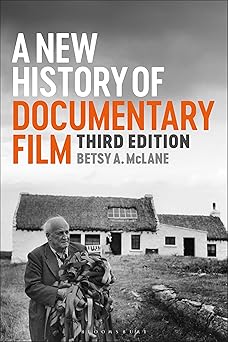 a new history of documentary film 1st edition betsy a mclane 1501385151, 978-1501385155