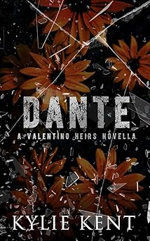 dante a valentino heirs novella 1st edition kylie kent 1923137603, 978-1923137608