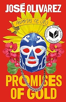 promises of gold 1st edition josa c olivarez ,david ruano 1250878497, 978-1250878496