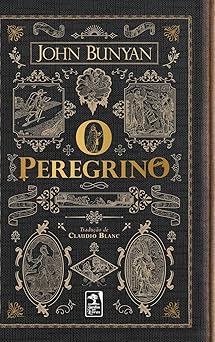 o peregrino 1st edition john bunyan 8584840206, 978-8584840205