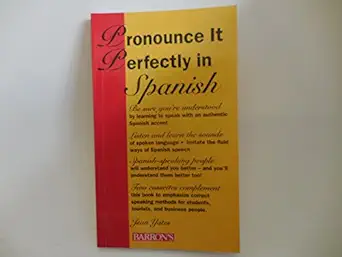 pronounce it perfectly in spanish/book and 2 cassettes 1st edition jean yates 0812016270, 978-0812016277