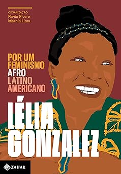 por um feminismo afro latino americano 1st edition lelia gonzalez 8537818895, 978-8537818893