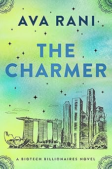 the charmer a spicy billionaire rom com of fake marriages inheritance schemes and unintended romance across
