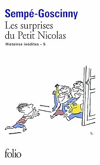 5 les histoires inadites du petit nicolas les surprises du petit nicolas folio 1st edition rene goscinny