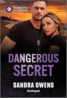 dangerous secret 1st edition sandra owens 1335502750, 978-1335502759