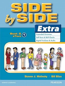 side by side extra 1 student book and etext 1st edition steven molinsky ,bill bliss 0132458845, 978-0132458849