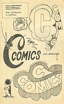 the complete c comics 1st edition joe brainard ,ron padgett ,bill kartalopoulos 1681379872, 978-1681379876